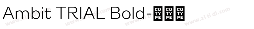 Ambit TRIAL Bold字体转换